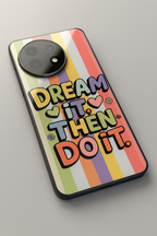 Dream It Premium Glass Back Cover For One Plus 13, 12, 11, 10, Nord Series