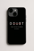 Erase Doubt Printed Glass Back iPhone Covers (11–16) Series | Aesthetic Designs