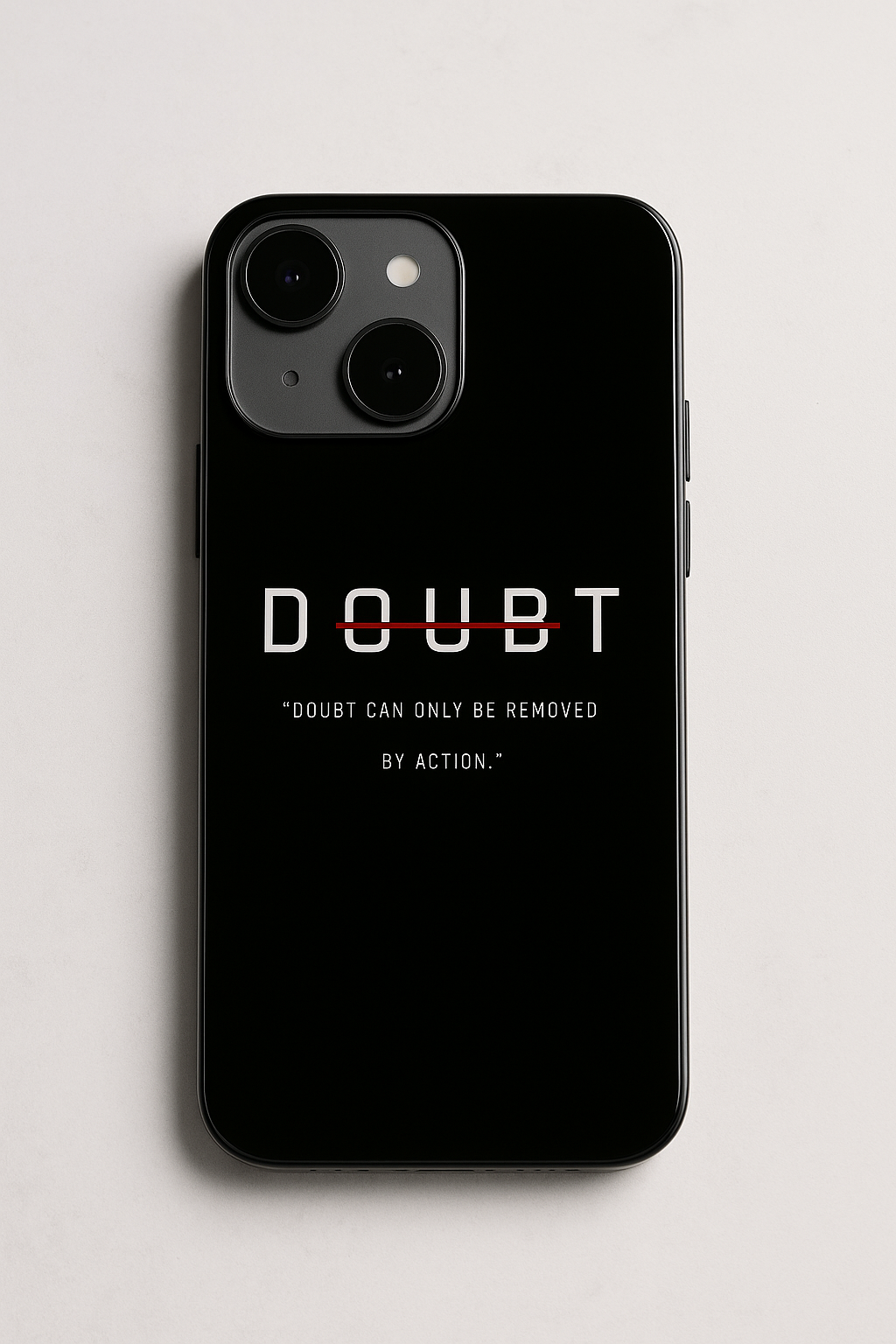 Erase Doubt Printed Glass Back iPhone Covers (11–16) Series | Aesthetic Designs