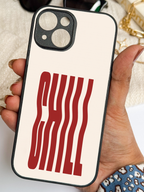 Stay Chill iPhone Covers (11–16) Series | Aesthetic Design